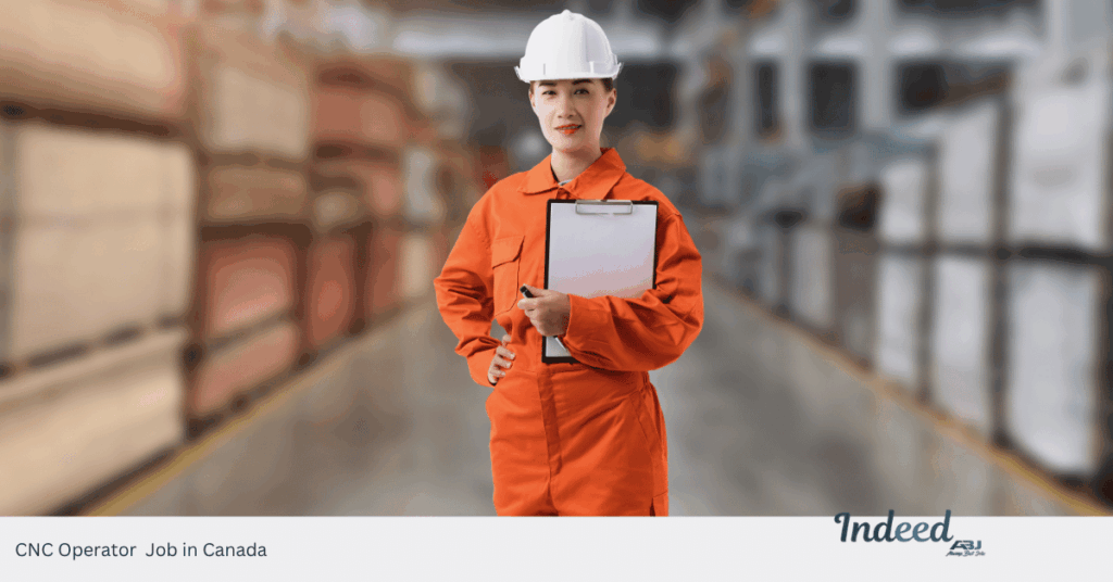 CNC Operator Job in Canada
